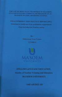 The Use Of Role -Play Technique in Teaching English in Extra Curricular Program at Al Ma'soem Islamic Boarding School. Praktik Pengenalan Lapangan