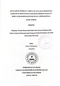 Pengaruh Product, Price, Place dan Promotion Terhadap Keputusan Nasabah Produk Rahn PT BPRS Al Ma'soem Kantor Pusat Operasional Rancaekek. SKRIPSI 2022
