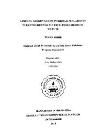 Rancang Bangun Sistem Informasi Pengarsipan di Kantor Kecamatan Cicalengka Berbasis Website. Tugas Akhir