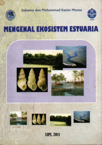 Mengenal Ekosistem Estuaria