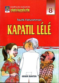Kumpulan Guguyon Sabulangbentor 8 : Kapatil Lele