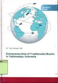 Entrepreneurship of Traditionalist Muslim in Tasikmalaya, Indonesia
