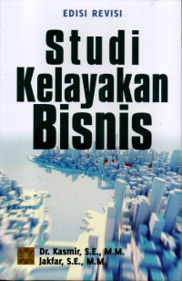 Studi kelayakan bisnis edisi revisi