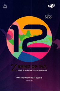 12 Z BRND of INA : kisah brand lokal unik untuk gen z