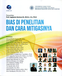 Bias di penelitian dan cara mitigasinya