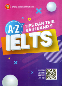 A to Z tips dan trik raih band 9 IELTS