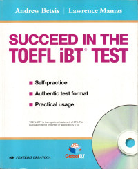 Succeed in the TOEFL iBT ® test