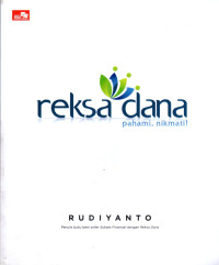 Reksa dana : pahami, nikmati!