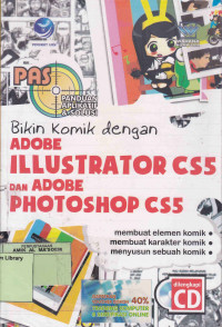 PAS. Panduan Aplikasi & Solusi. Bikin Komik dengan Adobe Illustrator CS5 dan Adobe Photoshop CS5