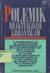 Polemik Reaktualisasi Ajaran Islam