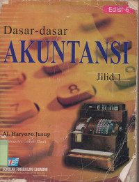 Dasar-Dasar Akuntansi Jilid 1