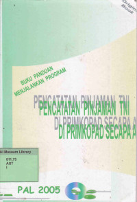 Laporan Praktik Adaptasi Lapangan Pencatatan Pinjaman TNI di Primkopad Secapa AD. Praktik Adaptasi Lapangan.