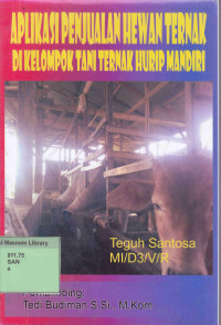 Aplikasi Penjualan Hewan Ternak di Kelompok Tani Ternak Hurip Mandiri. Praktik Adaptasi Lapangan.