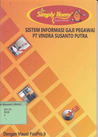 Sistem Informasi Gaji Pegawai PT Vindra Susanto Putra. Praktik Adaptasi Lapangan