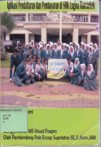 Aplikasi Pendaftaran dan Pembayaran di SMK Lugina Rancaekek. Praktik Adaptasi Lapangan