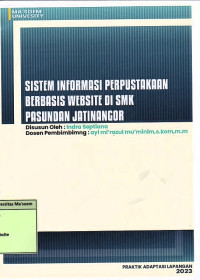 Sistem Informasi Perpustakaan Berbasis Website Di Smk Pasundan Jatinangor. Praktik Adaptasi Lapangan