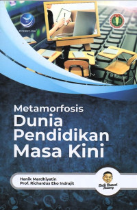Metamorfosis dunia pendidikan masa kini